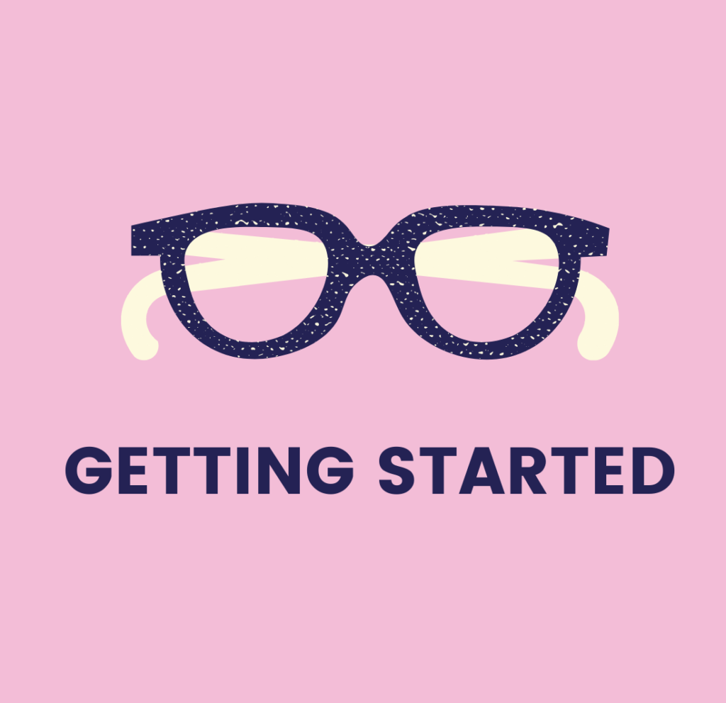 Image says getting started with a picture of glasses