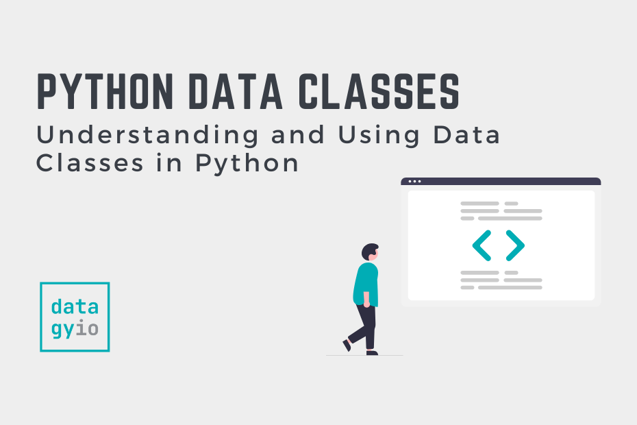 Understanding and Using Data Classes in Python