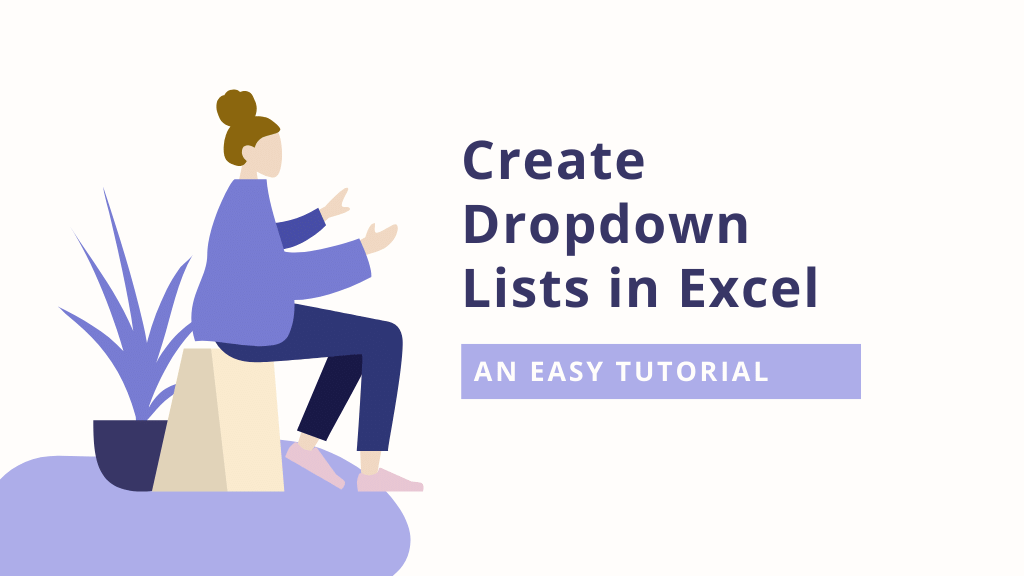 Create Dropdown List in Excel • Easy Tutorial • datagy