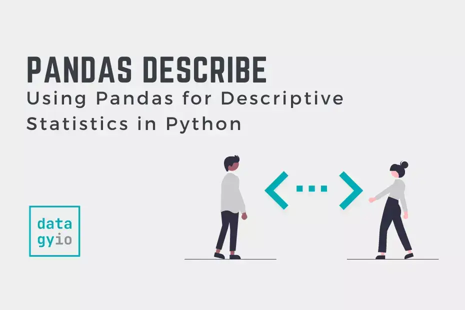 Using Pandas for Descriptive Statistics in Python Cover Image