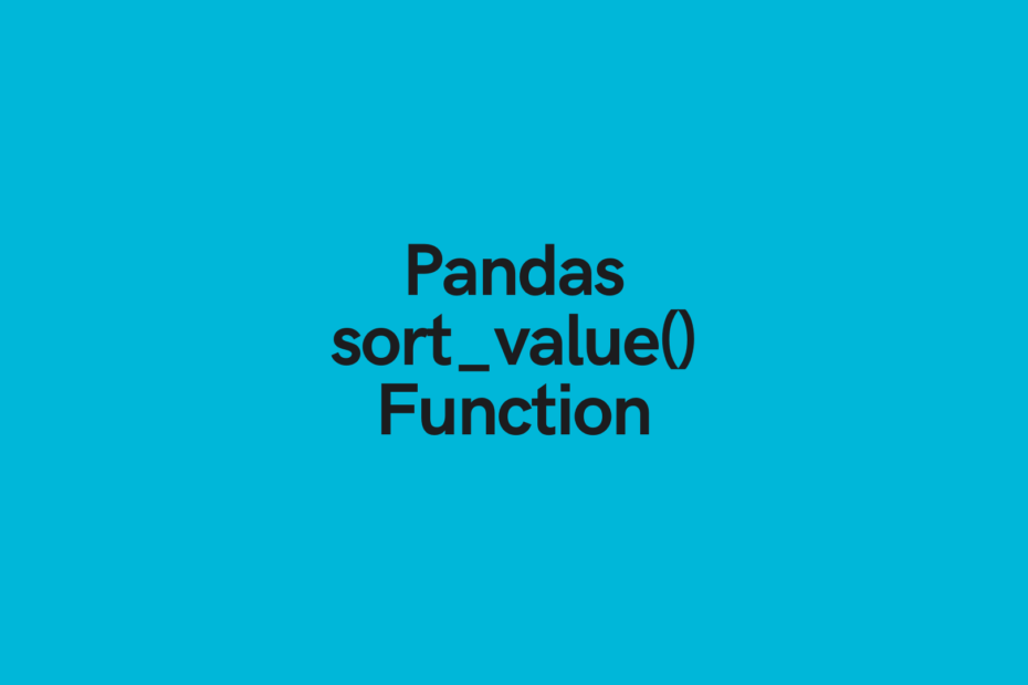 How To Sort Data In A Pandas Dataframe With Examples Datagy