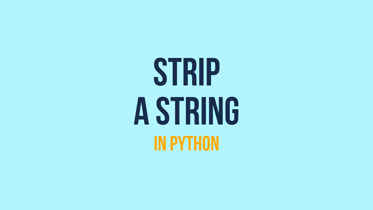 Strip в питоне это. Strip в Пайтон. Strip в питоне. Python Trim String. Метод strip Python.