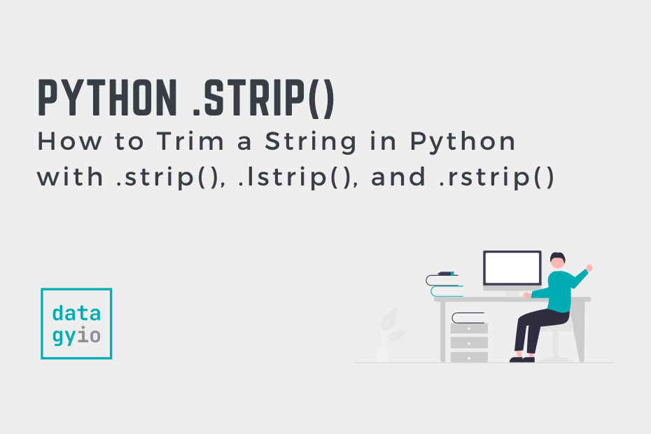 Python strip How to Trim a String in Python Cover Image