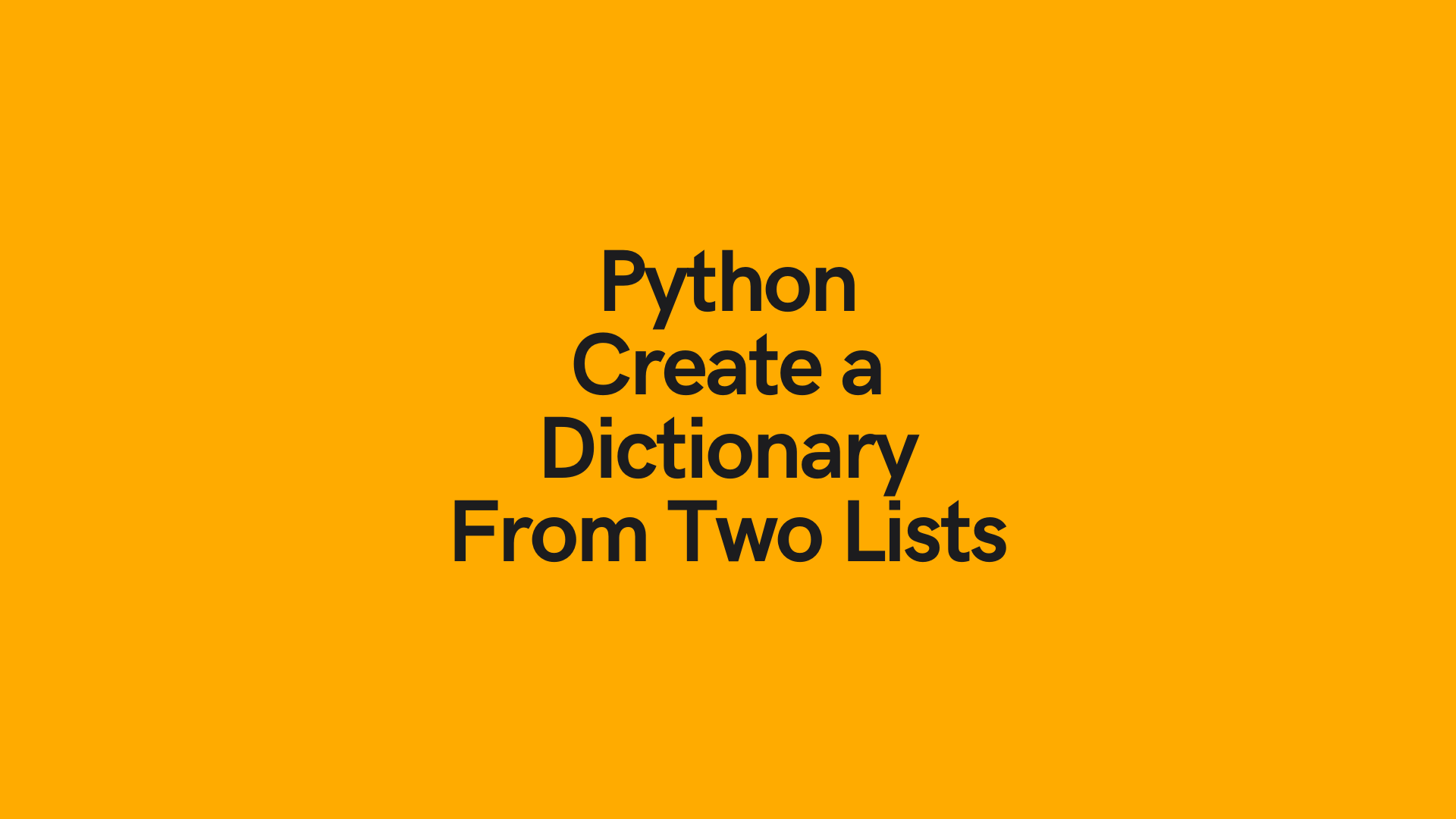 Create Dictionary In Python From Two Lists