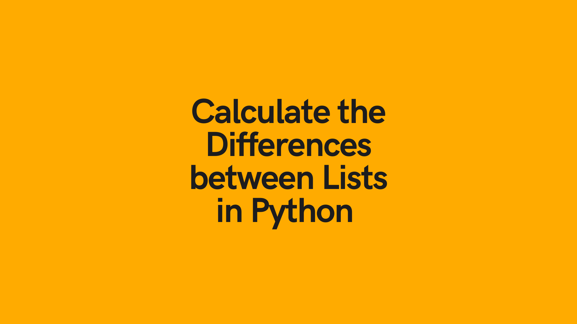 Python List Difference Find The Difference Between 2 Python Lists Datagy