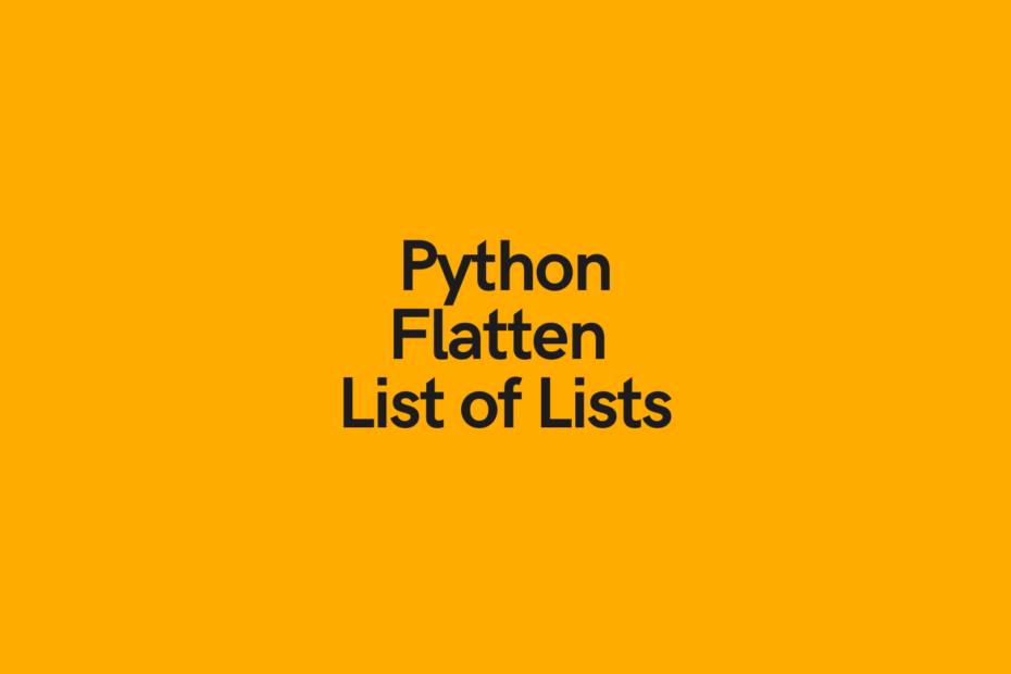 Python Flatten List of Lists Cover Image