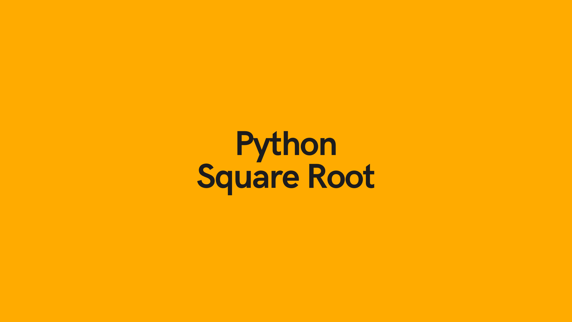 python-square-root-how-to-calculate-a-square-root-in-python-datagy