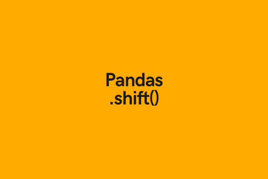 Pandas Shift Dataframe Rows and Columns Cover Image