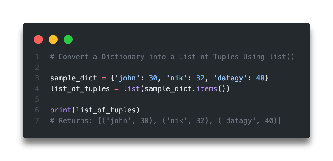 Python: Convert a Dictionary to a List of Tuples (4 Easy Ways) • datagy