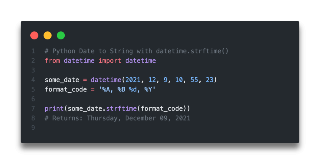 Modernisering leninismen ærme Python Date to String: Python strftime Explained • datagy