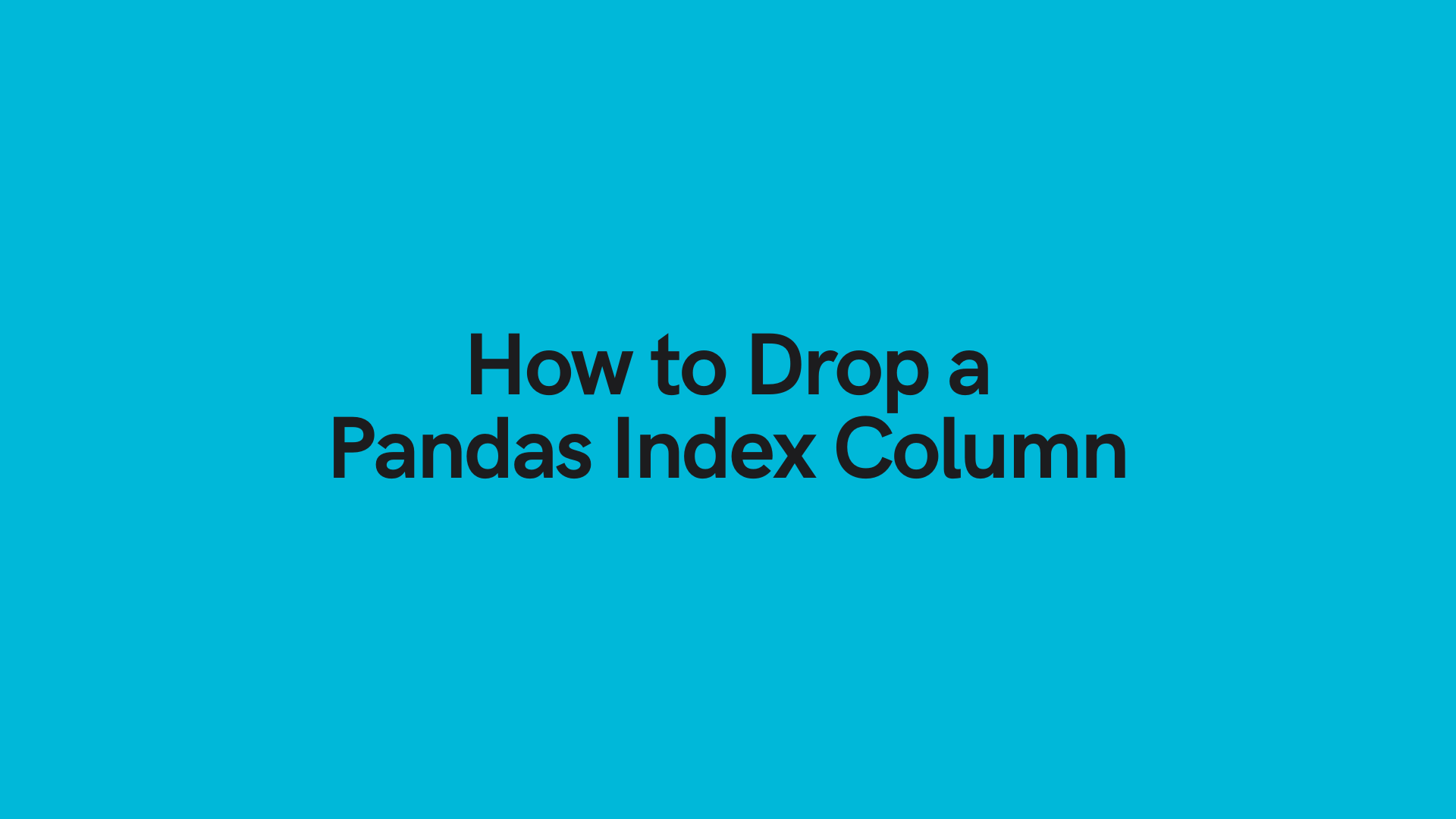 Pandas Dataframe Index Column Has No Name