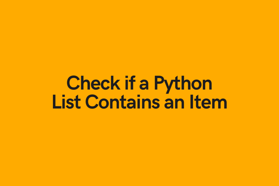 Python Check if List Contains an Item Cover Image