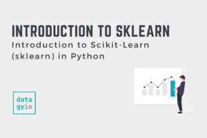 Introduction to Scikit-Learn (sklearn) in Python Cover Image