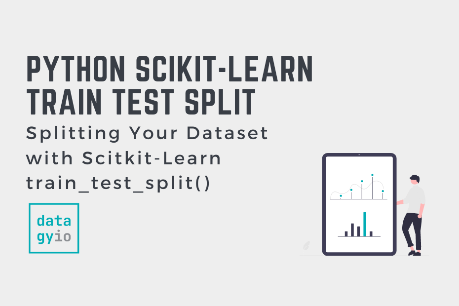 plitting Your Dataset with Scitkit-Learn train_test_split Cover Image