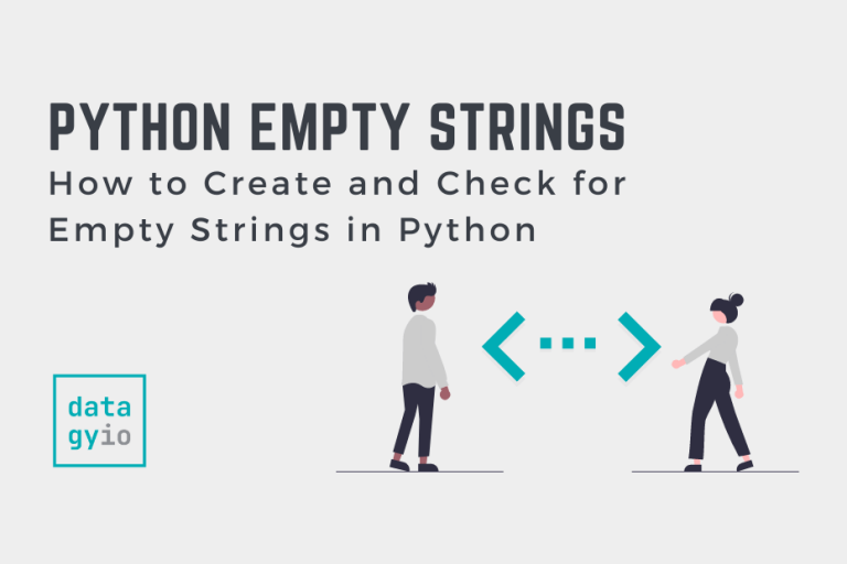 how-to-check-if-a-string-is-empty-in-python-datagy