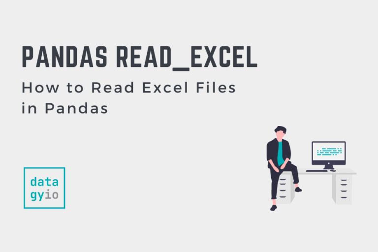 How To Use Pandas To Read Excel Files In Python Datagy