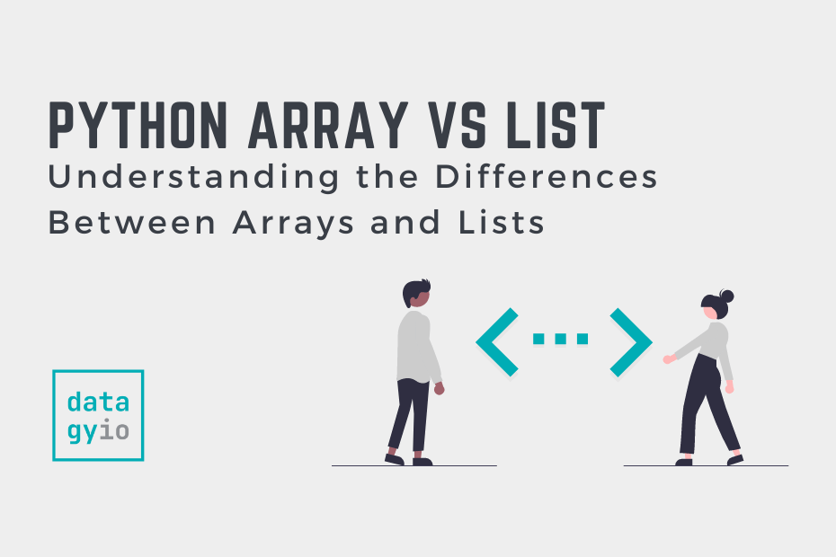 difference-between-array-and-list-in-python-datagy