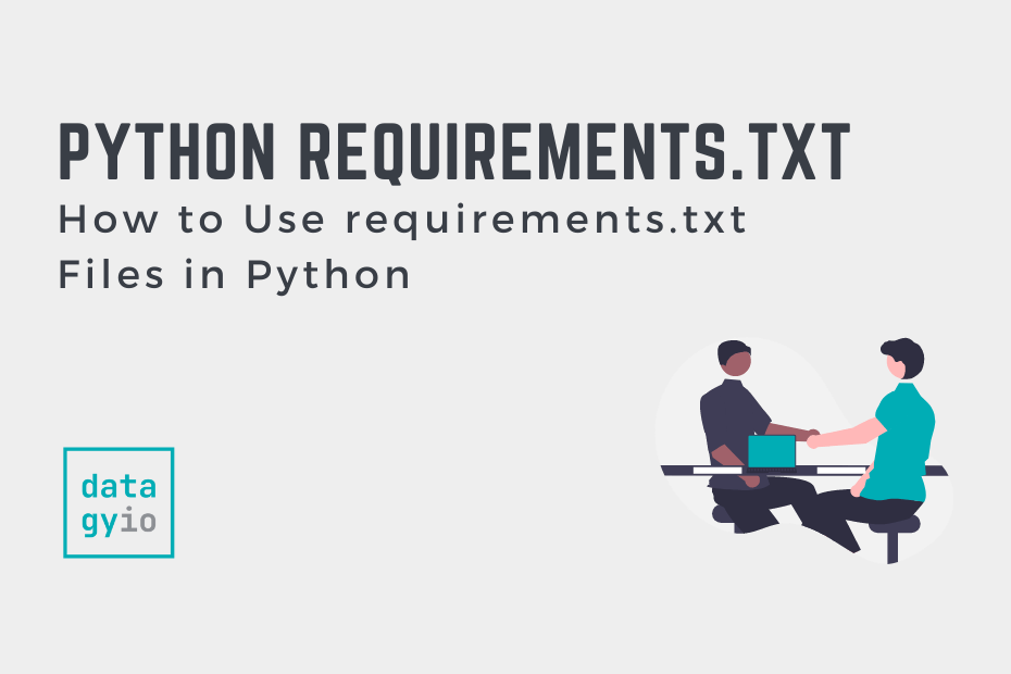 How to Use requirements txt Files in Python Cover Image