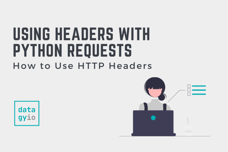 using-headers-with-python-requests-datagy