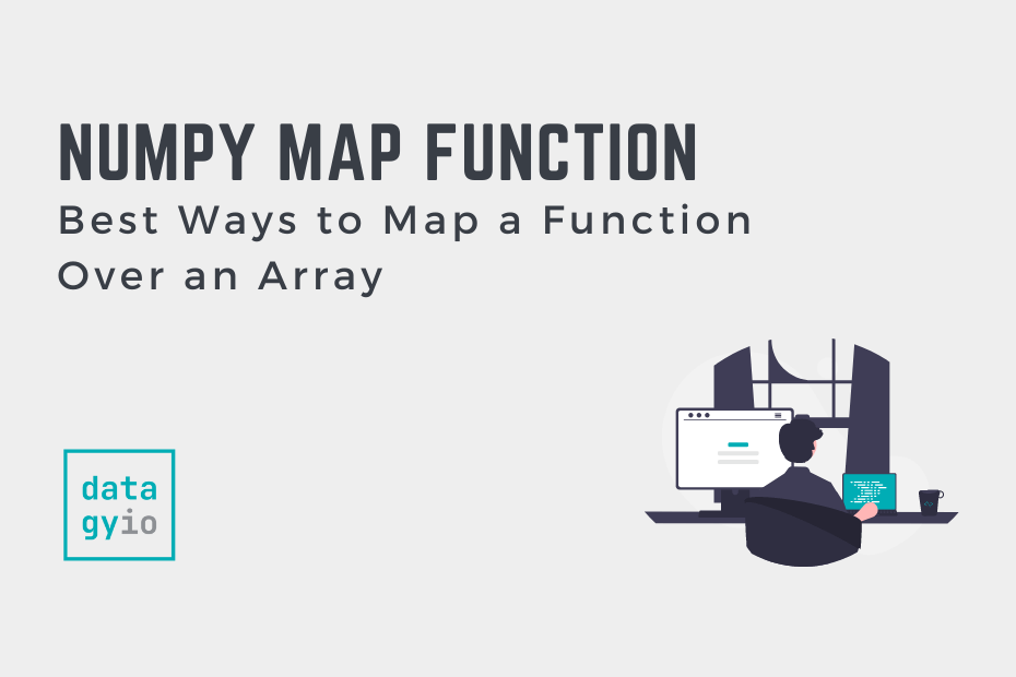 numpy-best-ways-to-map-a-function-over-an-array-datagy