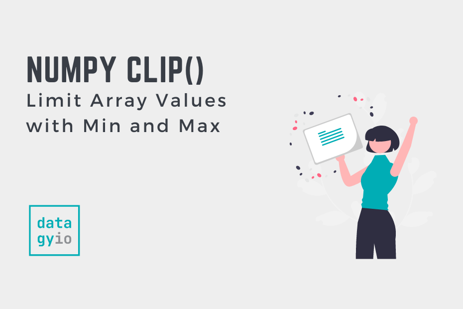 NumPy Clip Limit Array Values with Min and Max Cover Image