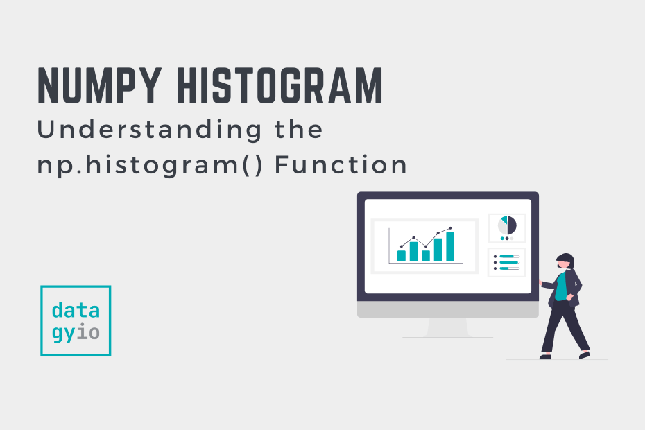 NumPy Histogram Understanding the np.histogram Function Cover Image