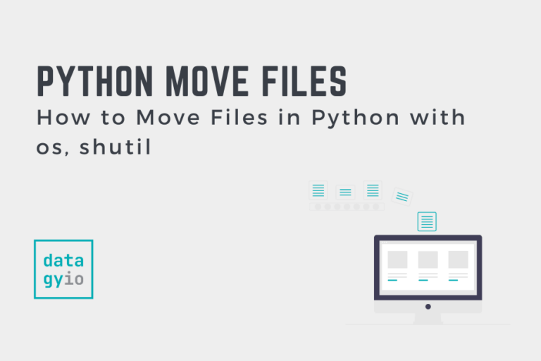 How To Move Files In Python os Shutil Datagy