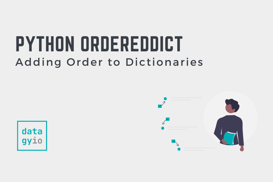 Python Collections OrderedDict - Adding Order to Dictionaries Cover Image