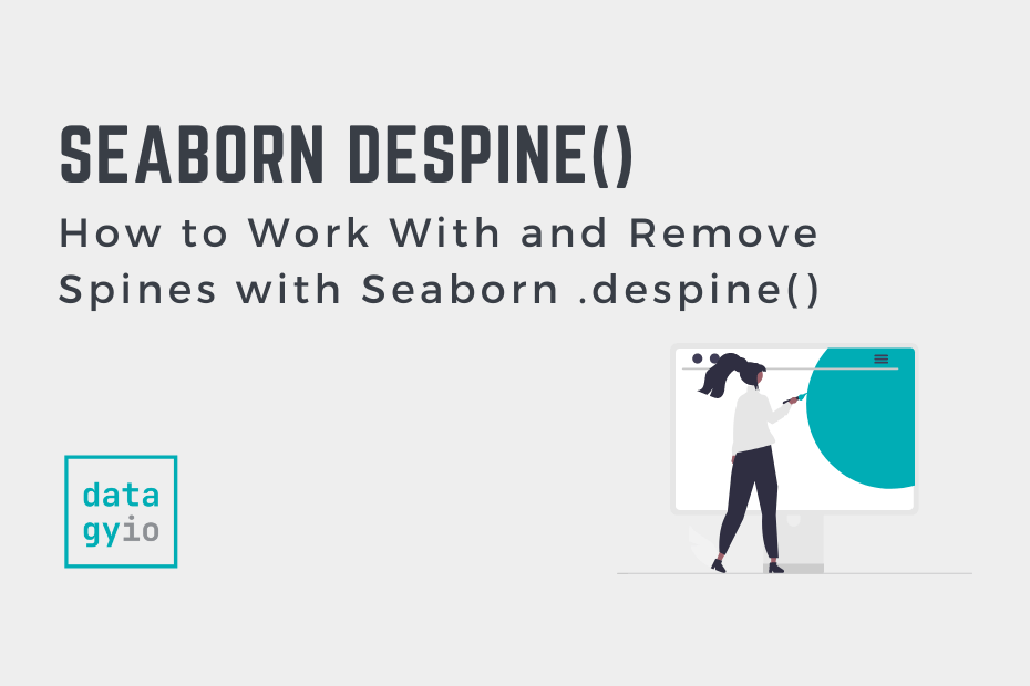 Seaborn Despine - How to Work with and Remove Spines Cover Image