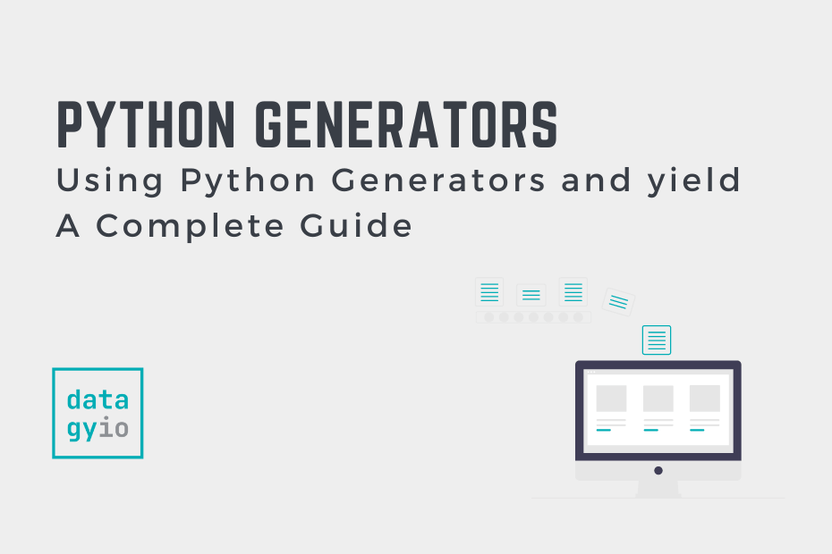 Using Python Generators and yield A Complete Guide Cover Image