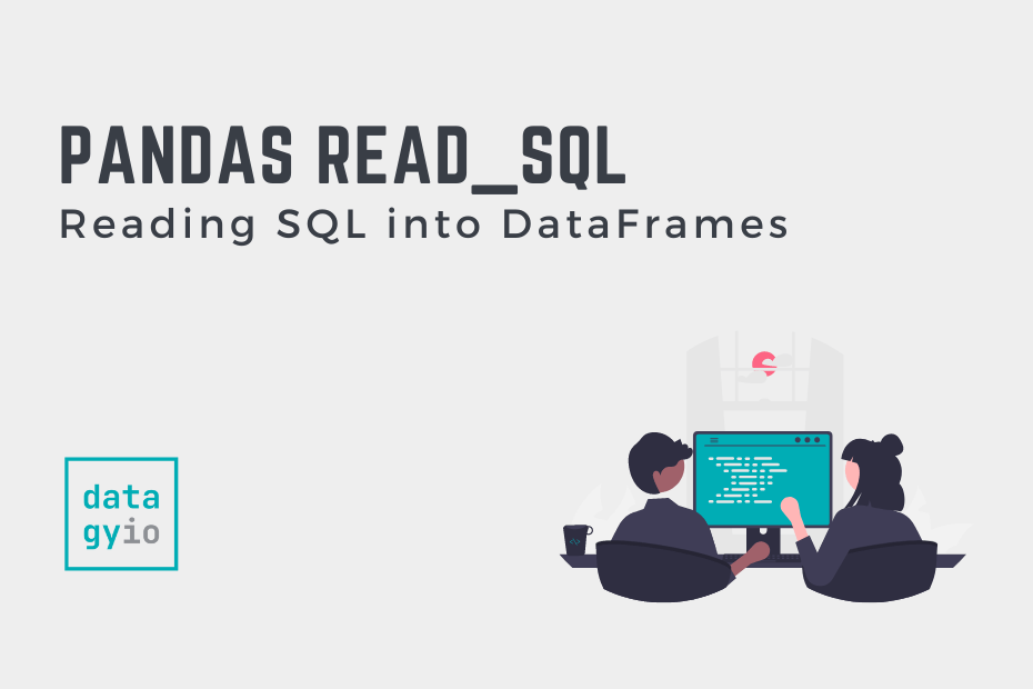 Pandas read_sql Reading SQL into DataFrames Cover Image