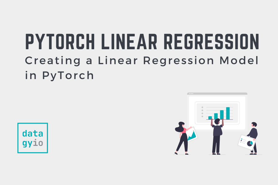 Creating a Linear Regression Model in PyTorch Cover Image
