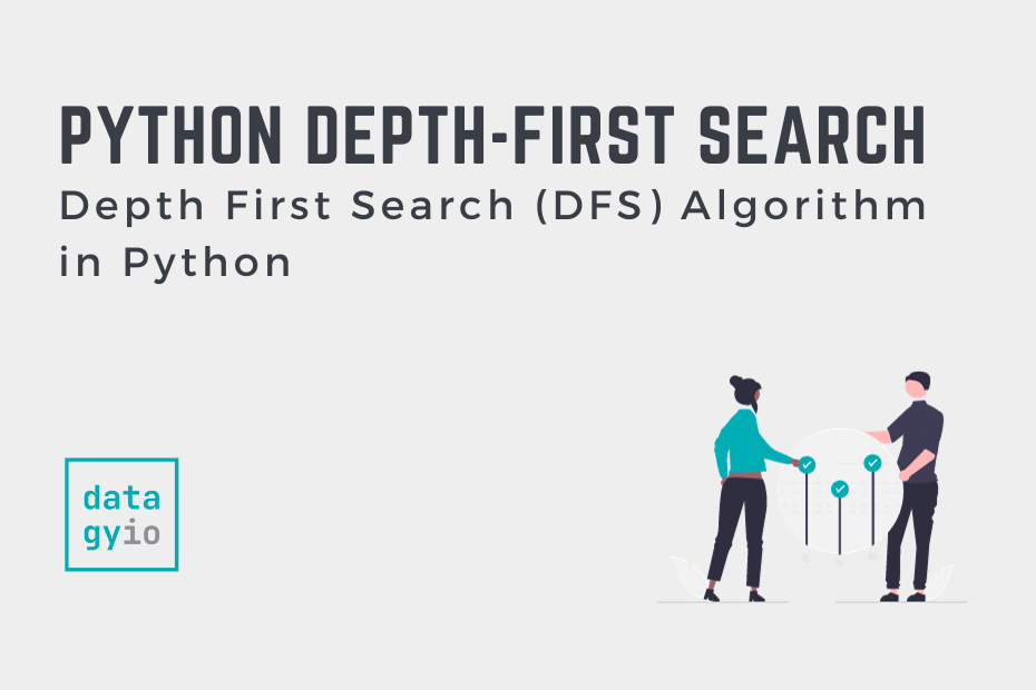 Depth First Search (DFS) Algorithm in Python Cover Image