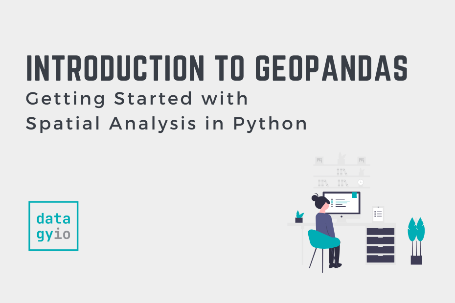 Getting Started with Spatial Analysis in Python with GeoPandas Cover Image